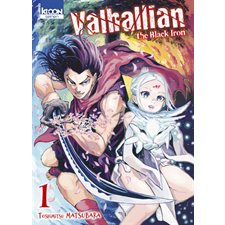 Valhallian the black iron T.01 : Manga : ADT