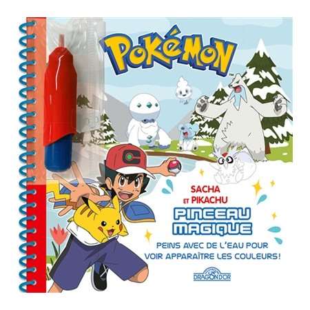 Pokémon : Sacha et Pikachu : Pinceau magique