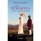 Les pionnières T.03 : Un rêve à portée de main