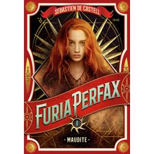 Furia Perfax T.01 : Maudite : 12-14