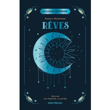 Rêves : Les clés de l'ésotérisme