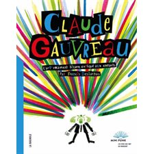 Claude Gauvreau : L'art vraiment bizarre expliqué  aux enfants : Mini punk