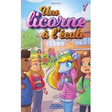 Une licorne à l'école T.01 : Un anniversaire pas comme les autres : 9-11