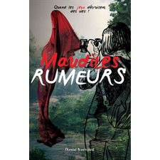 Maudites rumeurs T.02 : 12-14