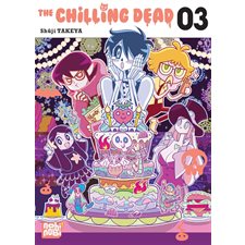 The chilling dead T.03 : Manga : ADO