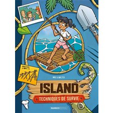 Island : techniques de survie T.02 : Bande dessinée