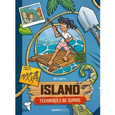 Island : techniques de survie T.02 : Bande dessinée