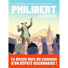 Le révolté : Philibert : Bande dessinée