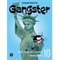 Gangster T.10 : Tout chat qui monte redescend : 9-11