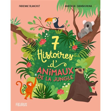 7 histoires d'animaux de la jungle : Contes