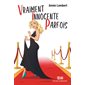 Vraiment Innocente Parfois : CHL