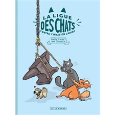 La ligue des chats contre l'invasion canine : Bande dessinée