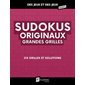 Sudokus originaux grandes grilles : 215 grilles et solutions : Des jeux et des jeux géants