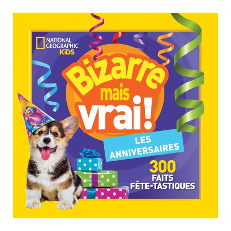 Bizarre mais vrai ! : Les anniversaires