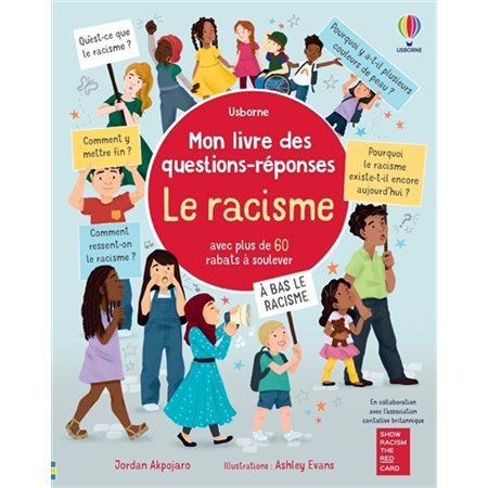 Le racisme : Mon livre des questions-réponses : Livre cartonné