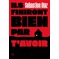 Ils finiront bien par t'avoir : HOR