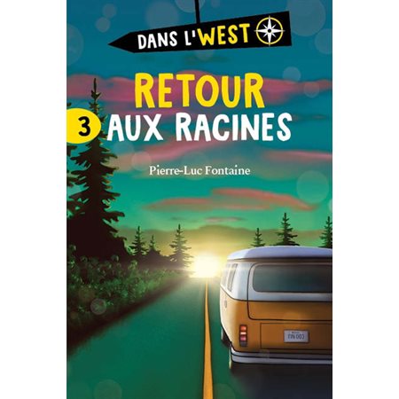 Dans l'West T.03 : Retour aux racines : 12-14