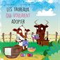 Les taureaux qui voulaient adopter : La ferme de la Haute-Cour : Couverture rigide