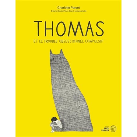 Thomas et le trouble obsessionnel-compulsif : Couverture souple : DIF