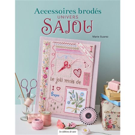 Accessoires brodés univers Sajou