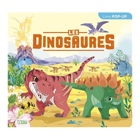 Les dinosaures : Livre pop-up : Mon beau pop-up : Livre cartonné