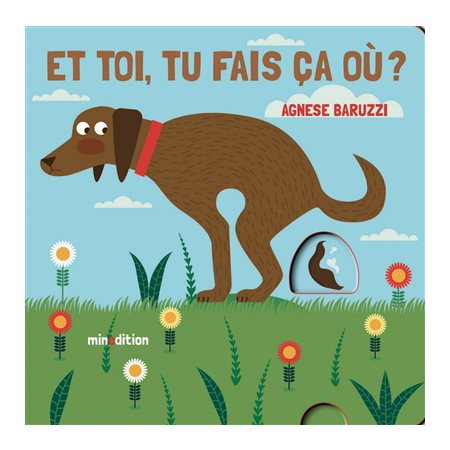 Et toi, tu fais ça où ? : Livre cartonné