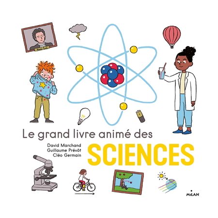 Le grand livre animé des sciences