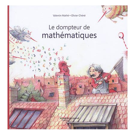 Le dompteur de mathématiques