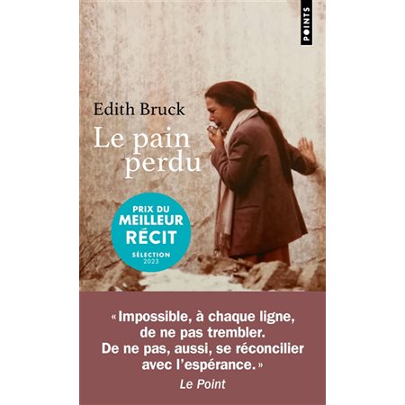 Le pain perdu (FP) : récit