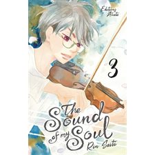 The sound of my soul T.03 : Manga : ADO