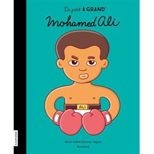 Mohamed Ali : De petit à grand