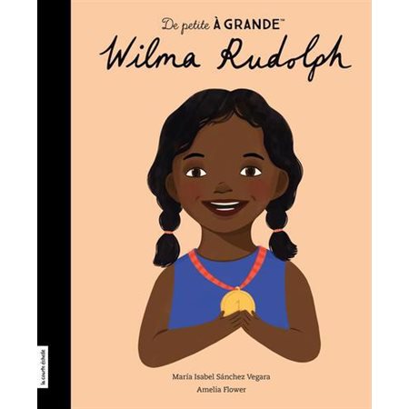 Wilma Rudolph : De petite à grande