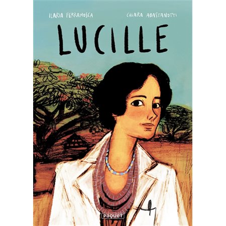 Lucille : Bande dessinée : Histoire complète