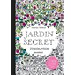 Jardin secret : 20 cartes postales détachables à colorier