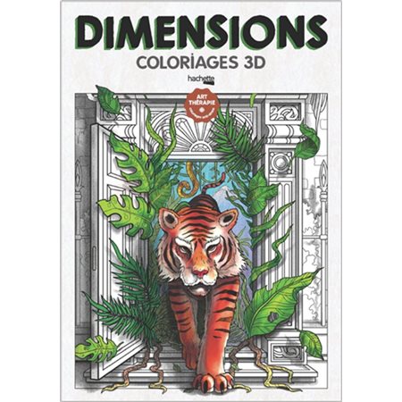 Dimensions : Coloriages 3D : Art thérapie