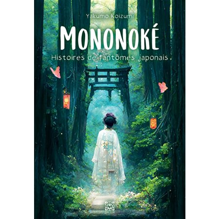 Mononoké, histoires de fantômes japonais : FAN