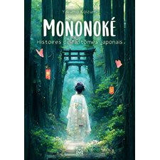 Mononoké, histoires de fantômes japonais : FAN
