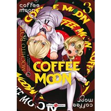 Coffee Moon T.03 : Manga : ADO