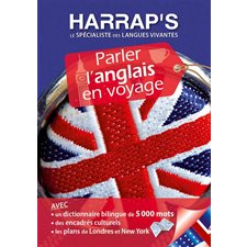 Parler l'anglais en voyage : Harrap's parler... en voyage