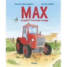 Max, le petit tracteur rouge