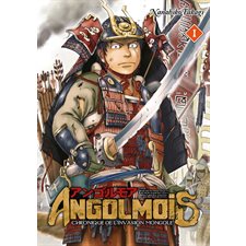 Angolmois : chronique de l'invasion mongole T.01 : Manga : ADT