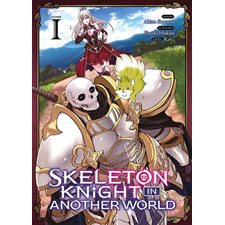 Skeleton knight in another world T.01 : Manga : ADO