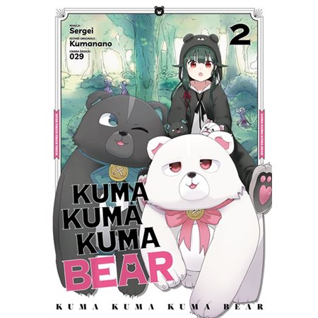 Kuma Kuma Kuma bear T.02 : Manga : ADO