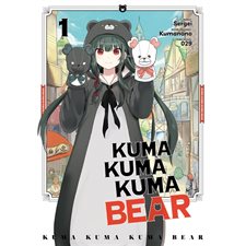 Kuma Kuma Kuma bear T.01 : Manga : ADO