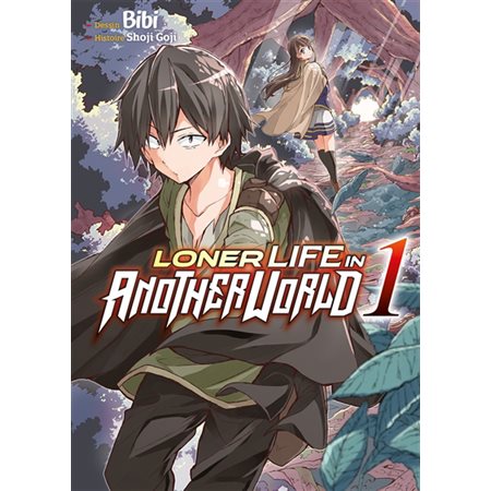 Loner life in another world T.01 : Manga : ADO : SHONEN