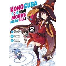 Konosuba : sois béni monde merveilleux ! T.02 : Manga : ADO