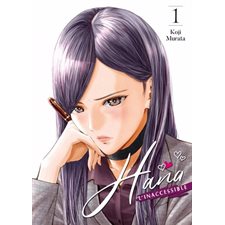 Hana l'inaccessible T.01 : Manga : ADT