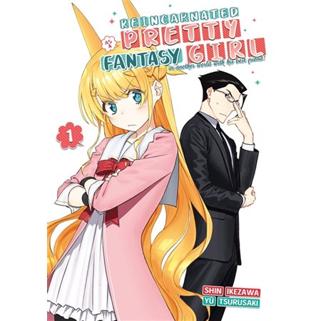 Reincarnated as a pretty fantasy girl : in another world with his best friend ! T.01 : Manga : ADO