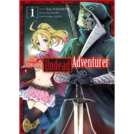 The unwanted undead adventurer T.01 : Manga : ADO