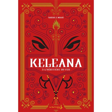 Keleana T.03 : L'héritière du feu